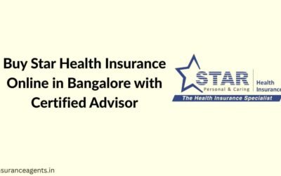 Buy Star Health Insurance Online in Bangalore with Trusted Agent